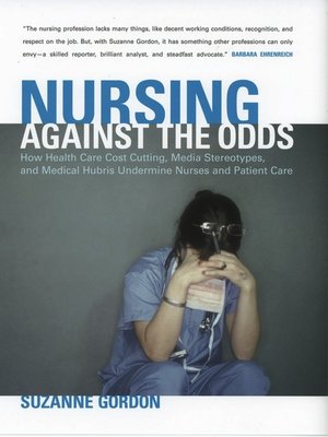 cover image of Nursing against the Odds